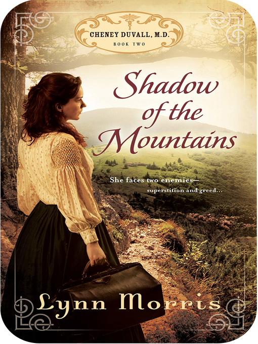 Title details for Shadow of the Mountains by Lynn Morris - Available
